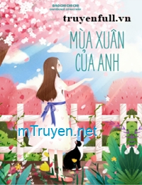 Mùa Xuân Của Anh