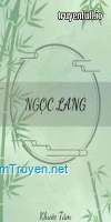 Ngọc Lang - Khước Tâm