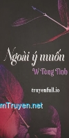 Ngoài Ý Muốn - W Tòng Tinh