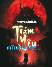 Trảm Yêu - Ma Lạt Bạch Thái