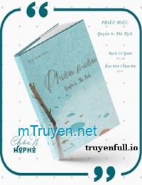 Phiêu Miểu 6 - Quyển Thi Tịch