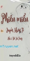 Phiêu Miểu 5 - Quyển Nhiên Tê