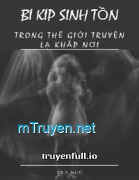 Bí Kíp Sinh Tồn Trong Thế Giới 