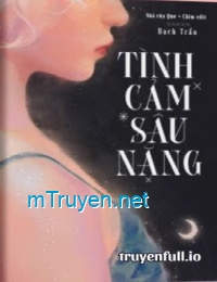 Tình Cảm Sâu Lắng - Bạch Trần