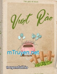 Vượt Rào - Kỷ Kinh