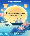 Đại Ca, Chúng Ta Kết Nghĩa Đi - Quan Tài Nhỏ Không Tên