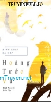 Hoàng Tước Vũ - Minh Khai Dạ Hợp