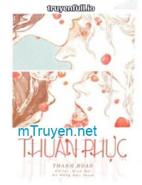 Thuần Phục - Thanh Hoan