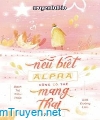 Nếu Biết Alpha Có Thể Mang Thai Sớm Hơn