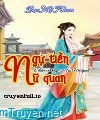 Ngự Tiền Nữ Quan - Bạc Mộ Nhan