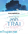 Anh Trai Em Gái - Mộc Đầu Khai Hoa