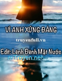 Vì Anh Xứng Đáng