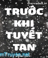 Trước Khi Tuyết Tan - Hựu Lam