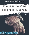 Danh Môn Thịnh Sủng: Quyền Thiếu Xin Chiếu Cố