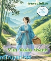 Vãn Xuân Thanh - Trường Thanh Trường Bạch