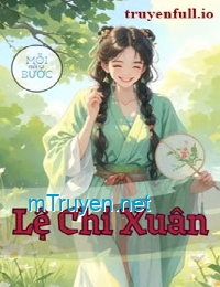 Lệ Chi Xuân - Tinh I Đình