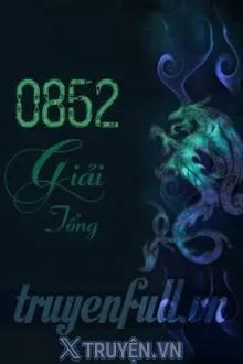 Truyện 0852 - Giải Tổng