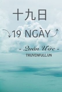 Truyện 19 Ngày - Quân Ước