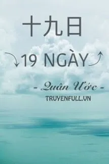 Truyện 19 Ngày - Quân Ước