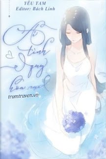 Truyện Ái Tình Quy Hoa Cục - Yêu Tam