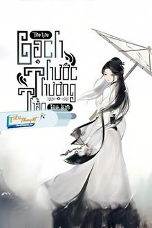 Truyện Bạch Thước Thượng Thần - Tinh Linh