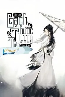 Truyện Bạch Thước Thượng Thần - Tinh Linh