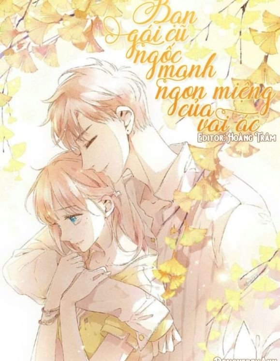 Truyện Bạn Gái Cũ Ngốc Manh Ngon Miệng Của Vai Ác - Điêu Tiểu Trùng