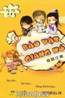 Truyện Bảo Vật Giang Hồ - Tô Tố