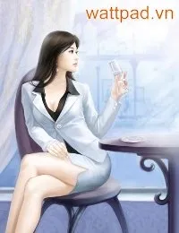 Truyện Cô Vợ Tổng Giám Đốc Xinh Đẹp Của Tôi - Mai Can Thái Thiếu Bính
