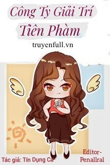 Truyện Công Ty Giải Trí Tiên Phàm - Thẻ Tín Dụng