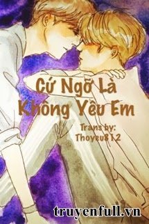 Truyện Cứ Ngỡ Là Không Yêu Em - exo爱你不犹豫