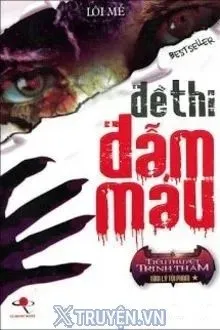 Truyện Đề Thi Đẫm Máu - Lôi Mễ