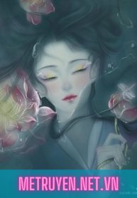 Truyện Đến Chết Cũng Không Thể Chia Lìa - Cật tây qua một hữu tử