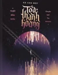 Truyện GẢ CHO MỘT TÒA THÀNH HOÀNG - Thiết Đầu Miêu