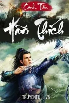 Truyện Hãn Thích - Canh Tân