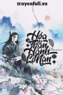 Truyện Hoá Thần Hành Lộ Nan - Khống Quân Ẩn