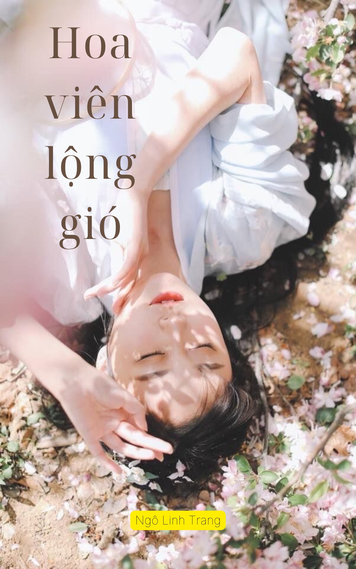 Truyện Hoa Viên Lộng Gió - Ng&ocirc; Linh Trang