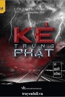 Truyện Kẻ Trừng Phạt - Vi Nhất Đồng