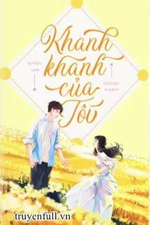 Truyện KHANH KHANH CỦA TÔI - Xuyên Lan