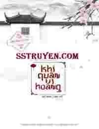 Truyện Khi Quân Vi Hoàng - Mễ Mâu Linh Vũ