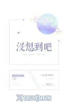 Truyện Không Nghĩ Tới Đi - Nhiệt Đáo Hôn Quyết