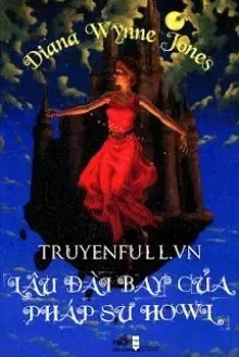 Truyện Lâu Đài Bay Của Pháp Sư Howl - Diana Wynne Jones