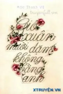 Truyện Mười Dặm Gió Xuân - Zhihu