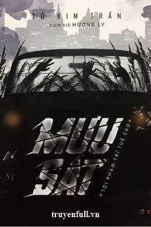 Truyện Mưu Sát - Tử Kim Trần - Tử Kim Trần