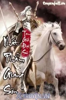 Truyện Nhất Phẩm Giang Sơn - Tam Giới Đại Sư