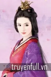 Truyện Nữ Nhân Gia Khuynh Thế Thiên Hạ - Lam Mộc Linh