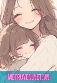 Truyện Mẹ Tôi Là Nữ Phụ Độc Ác - Hải Đái Kết