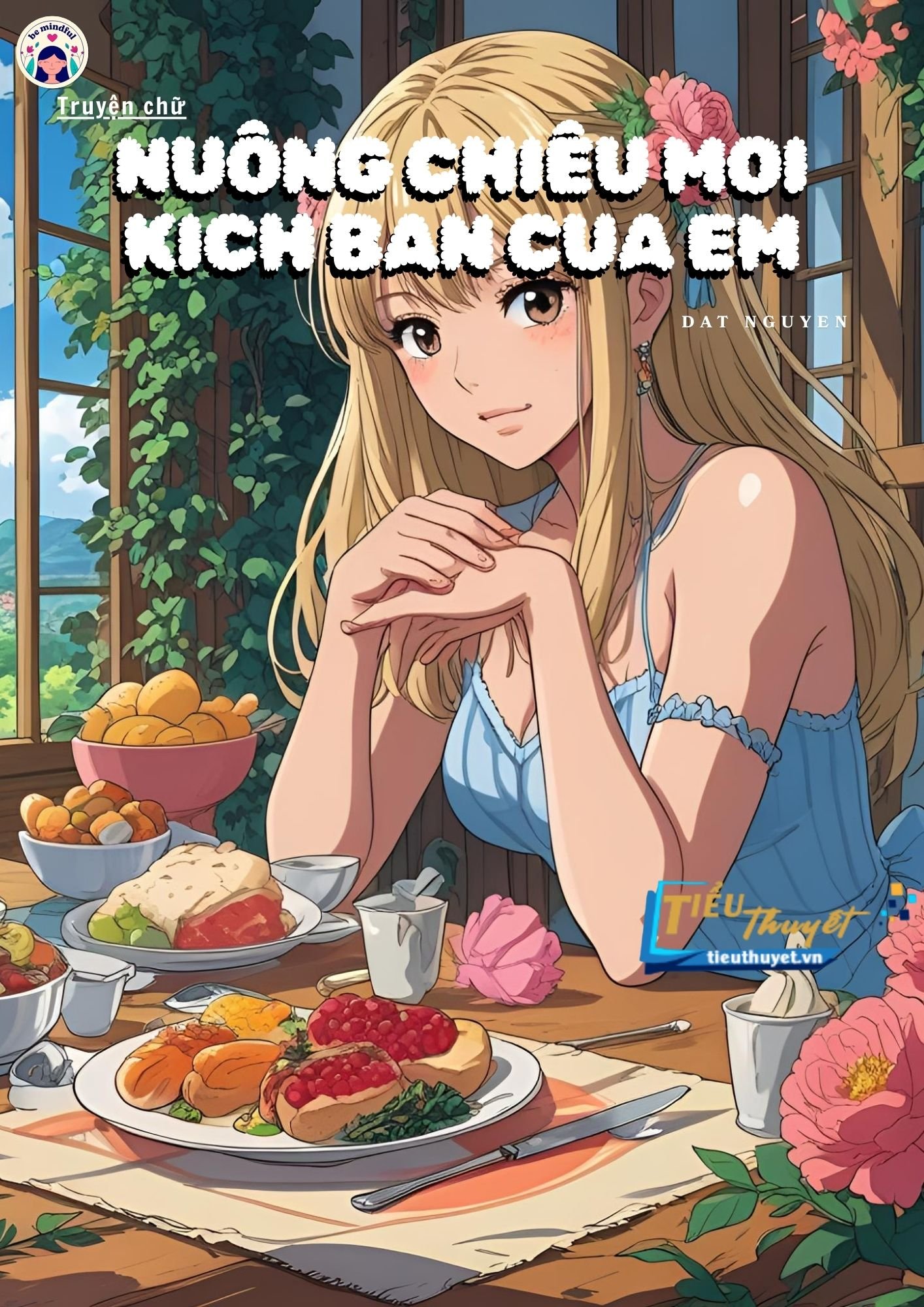 Truyện Nuông Chiều Mọi Kịch Bản Của Em - Thanh Lãnh