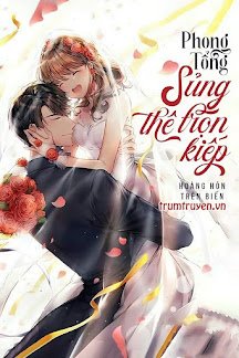 Truyện Phong Tổng: Sủng Thê Trọn Kiếp - Hoàng Hôn Trên Biển