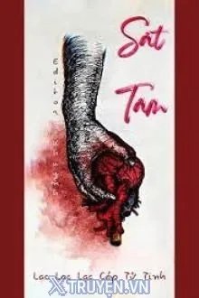 Truyện Sát Tâm - Lạc Lạc Lạc Cáp Tử Tinh